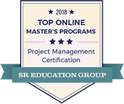 SR Education Group ranked Bellevue University's Masters in Project Management 2nd highest of the 2018 Top Online Master’s Programs in Project Management for Project Management Certification.